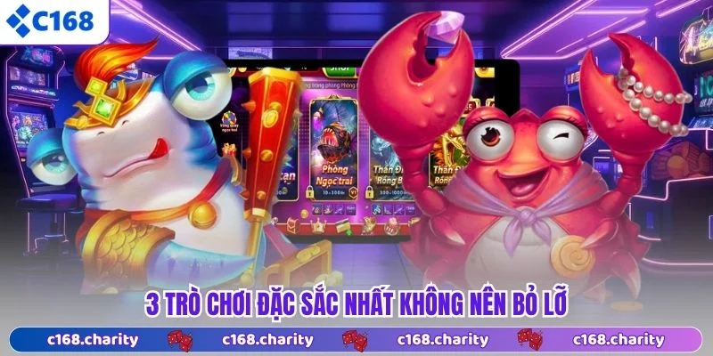 3 trò chơi đặc sắc nhất không nên bỏ lỡ