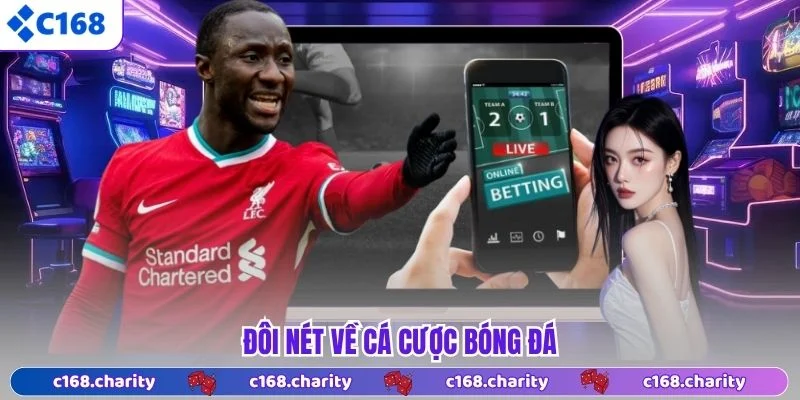 Đôi nét về cá cược bóng đá