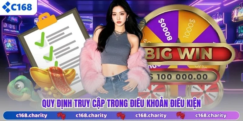 Quy định truy cập trong điều khoản điều kiện