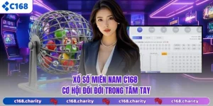 Xổ Số Miền Nam C168 - Cơ Hội Đổi Đời Trong Tầm Tay